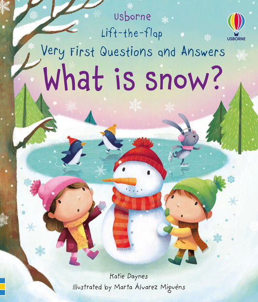 Very First Questions and Answers: What is Snow?
